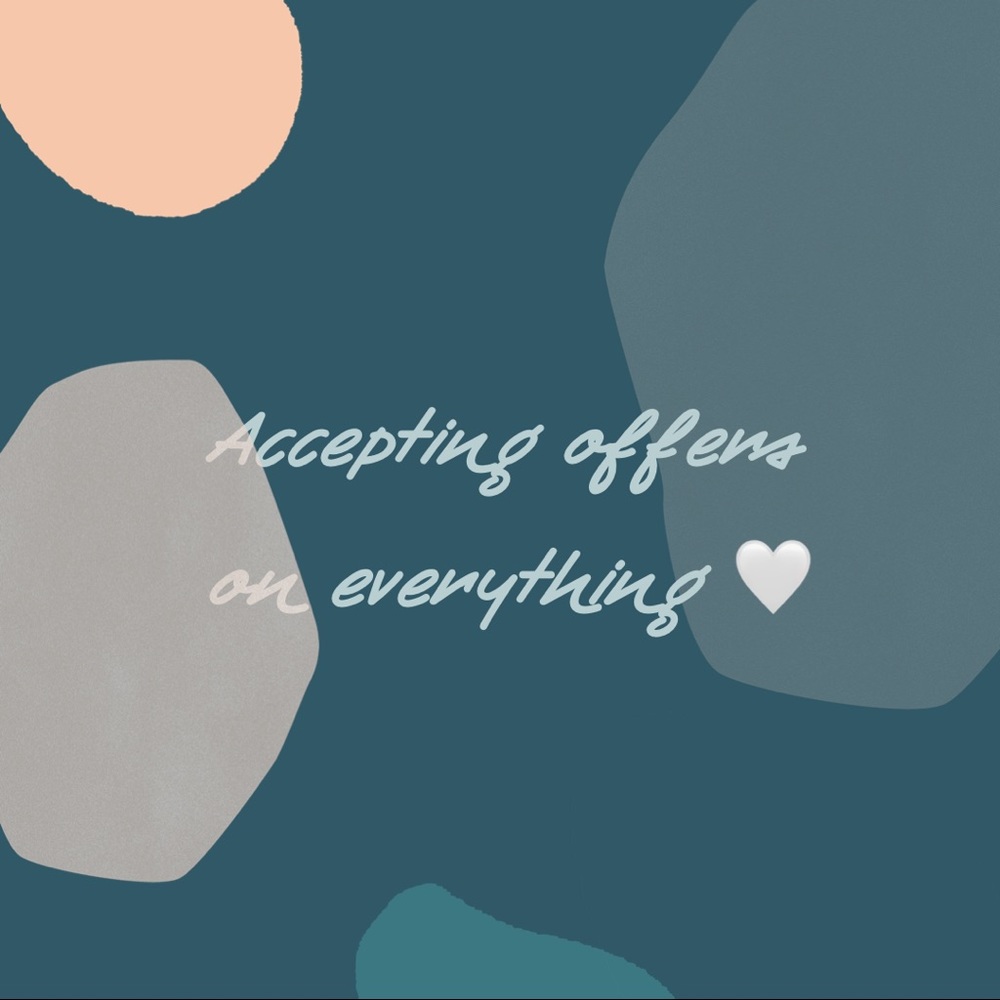 Accepting offering on everything!